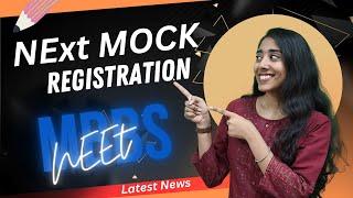 NEXT mock exams registration  | Latest updates | Acchawalacollege #mbbs #neet #awc #aiims