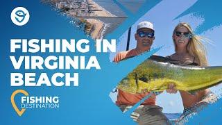 Virginia Beach Fishing: The Complete Guide