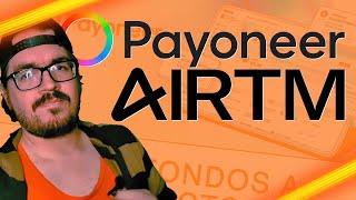 Sobre AIRTM y su alianza con PAYONEER  Esto es IMPORTANTE!