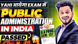 Public administration in India B.A Program Semester 1st Most Important Questions with Answer