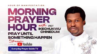 Hour Of Spiritual Warfare | Morning Devotion With Pastor Ikechukwu Chinedum