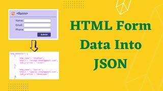 Post Form Data as JSON with Fetch API using JavaScript | HTML Form to JSON