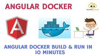 Docker & Angular: Dockerizing your Angular Application in 10 min for Beginners