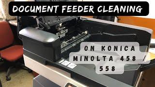 HOW TO CLEAN AND RESOLVE PAPER JAMMING ON DOCUMENT FEEDER ADF ON KONICA MINOLTA BIZHUB 458 / 558