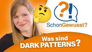 Was sind Dark Patterns? | #Schongewusst