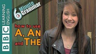 Articles - 6 Minute Grammar