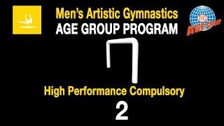 Men's Artistic Gymnastics Age Group Program - Horizontal Bar - High Performance Compulsory - HPC 2