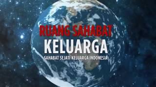 Ruang Sahabat Keluarga, trailer, episode 1