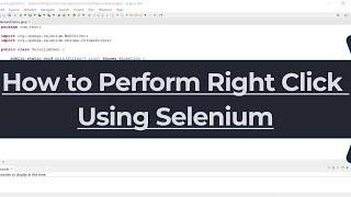 How to Perform Right Click in Selenium WebDriver 4