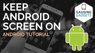 Android Trick - Keep Your Android Screen On While Charging - No app, No Timeout