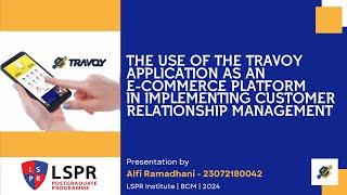 The Use of Travoy Application As An E-commerce Platform In Implementing CRM