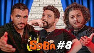 S.O.B.A PODCAST 8. BÖLÜM w/Oğuzhan Uğur @MesutCanTomay