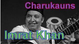 Raga Charukauns - Imrat Khan