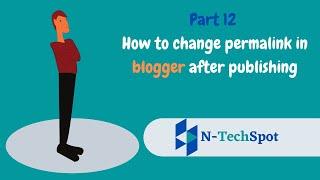 How to Change Permalink in Blogger (Easily) After Publishing the Post (2022)