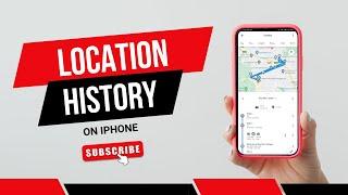 How To Check Location History On iPhone