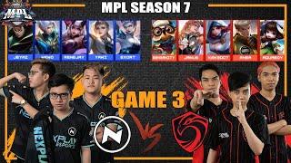 NXP vs CIGNAL GAME 3 | MPL PH Season 7 Week 3 Day 4