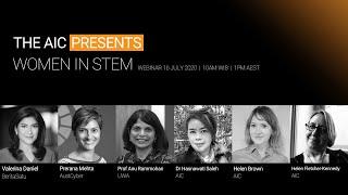 The AIC Presents Women in STEM (16 July 2020)