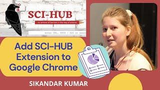 How to add sci hub extension to chrome || download sci hub extension to chrome in 2021