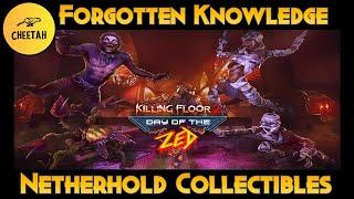 Killing Floor 2 - Netherhold Collectibles - Forgotten Knowledge Achievement / Trophy Guide