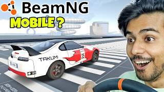 Now WE CAN PLAY BEAMNG in MOBILE !!!!!