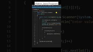 java programming Matrix program (Input and output)#java #javaprogramming #javatutorial