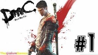 Прохождение DmC: Devil May Cry (HD) 2013 - Миссия 1