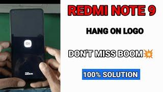 note 9 hang on logo || 100% solution ||redmi note 9 logo solution || note 9 logo problem ||