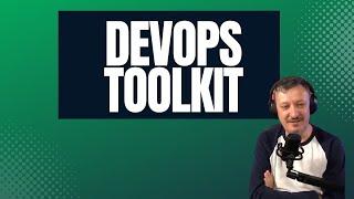 DevOps Toolkit with Viktor Farcic - DevOps 179