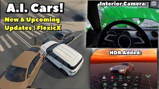 FlexicX Upcoming & NEW Update! - A.I. Props Soon, New UI Settings, HDR Graphics, Interior Cam & More