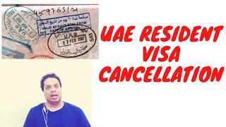 UAE Visa Cancellation - Documents Required for visa cancellation Dubai UAE