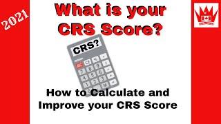CRS Score Calculator for Canada PR | Express Entry points calculation |  Canadian Charisma
