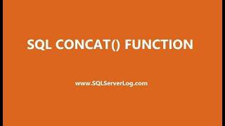 SQL CONCAT() Function