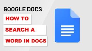 How To Search For a Word in Google Docs (2022)