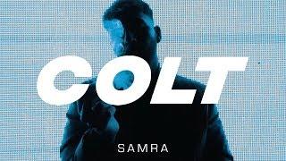 SAMRA - COLT (prod. by Lukas Piano & Greckoe)