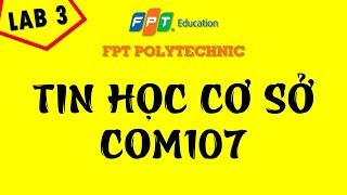 Lab 3 Tin học cơ sở - COM107