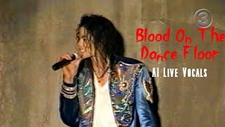 Michael Jackson - Blood On The Dance Floor (HIStory World Tour AI Live Vocals)