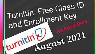Turnitin No Repository Free Class ID and Enrollment Key-August 2021