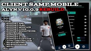 SHARE CLIENT SAMP ALYN V10.0.9 REMAKE BY BANG SQUID || GTA SAMP ANDROID