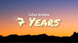 Lukas Graham - 7 Years (Lyrics)