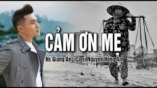 Tự nhiên nước mắt trào ra khi nghe bài hát này, ca sĩ Nguyễn Hồng Ân..CẢM ƠN MẸ