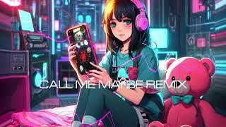 Carly Rae Jepsen - Call Me Maybe (2MBA REMIX)