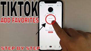  How To Add Favorites On TikTok 