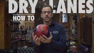 Storm | How to Bowl on Dry Lane Conditions