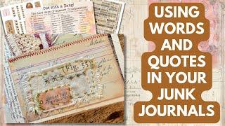 How To Use Words and Quotes in Your Junk Journals #jjiioutwithabang