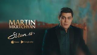 Martin Mkrtchyan - Sirun es