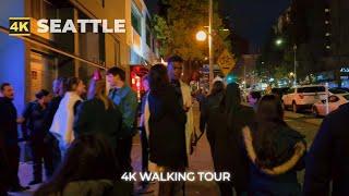 [4k 60fps] SEATTLE Walk : After Midnight Through Seattle's Nightlife Area