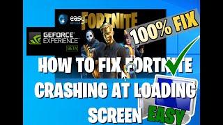 HOW TO FIX FORTNITE PC CRASHING AT LOADING SCREEN BUG CHAPTER 2 SEASON 2 100% WORKING