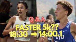 HOW TO RUN A FASTER 5k and MORE: Q&A