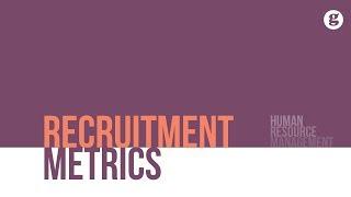 Recruitment Metrics