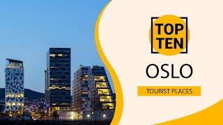 Top 10 Best Tourist Places to Visit in Oslo | Norway - English